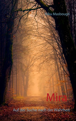 Mira - Auf der Suche nach der Wahrheit