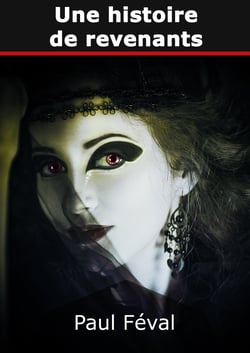 Une histoire de revenants