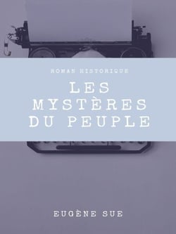 Les Mystères du peuple - Tome XV