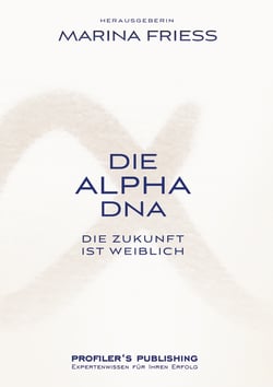 Die Alpha DNA - Die Zukunft ist weiblich