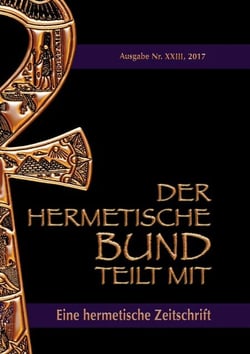 Der hermetische Bund teilt mit: 23 - Hermetische Zeitschrift