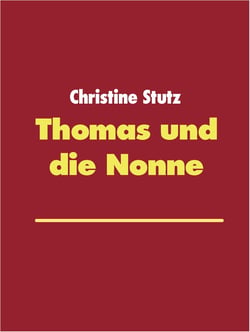 Thomas und die Nonne