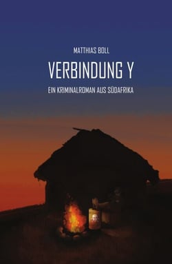 Verbindung Y - Ein Kriminalroman aus Südafrika
