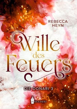 Die Donari - Wille des Feuers