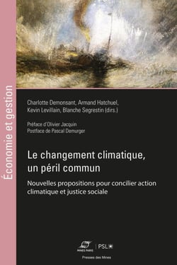 Le changement climatique, un péril commun - Nouvelles propositions pour concilier action climatique et justice sociale