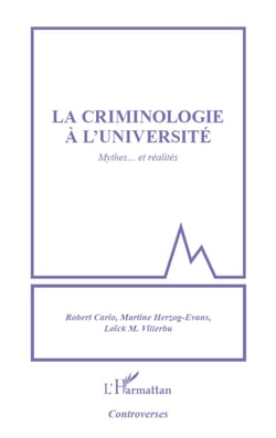 Criminologie à l'université - Mythes... et réalités