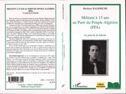 Militant à 15 ans au Parti du Peuple Algérien (PPA) - Le pont de la Liberté