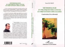 Méthodologie et pratiques éducatives en prévention spécialisée - Construction d'un référentiel