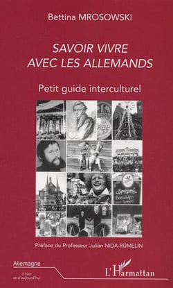 SAVOIR VIVRE AVEC LES ALLEMANDS - Petit guide interculturel