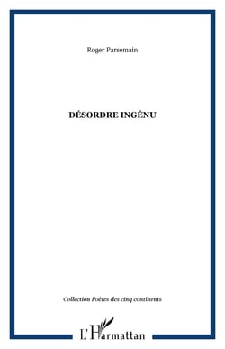 Désordre ingénu