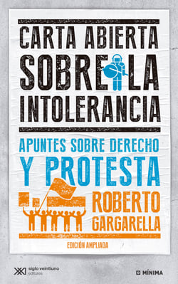 Carta abierta sobre la intolerancia - Apuntes sobre derecho y protesta