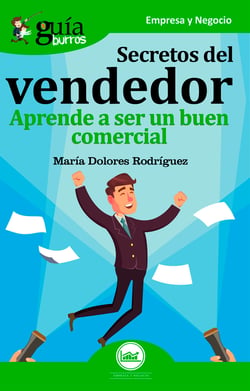 GuíaBurros: Secretos del vendedor - Aprende a ser un buen comercial