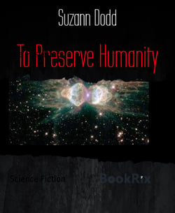 To Preserve Humanity - The First Park