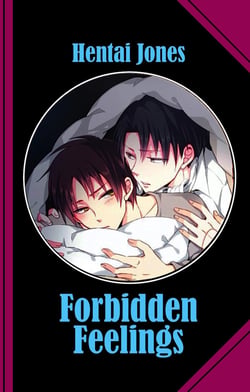 Forbidden Feelings - A steamy fairy tale about lust and love!