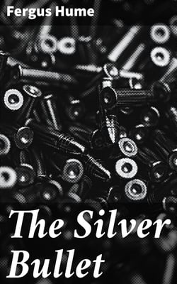 The Silver Bullet
