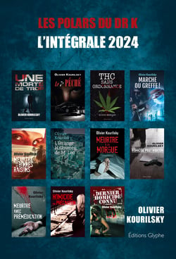 Les polars du Dr K, l'intégrale 2024 - Les 11 polars d'Olivier Kourilsky