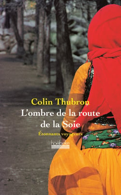 L'ombre de la route de la soie