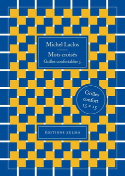Mots croisés : Grilles confortables Tome 5