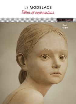 Le modelage - têtes et expressions