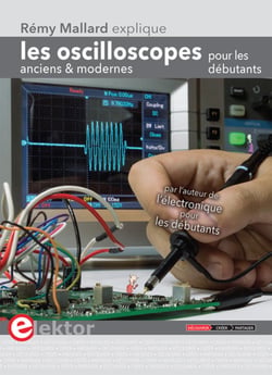 Rémy Mallard explique les oscilloscopes anciens et modernes pour les debutants