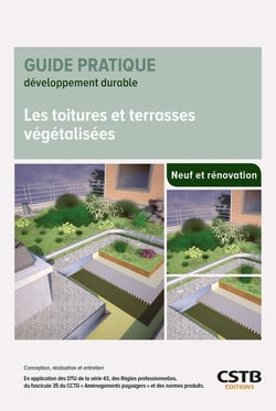 Les toitures et terrasses végétalisées - conception, réalisation et entretien (2e édition)