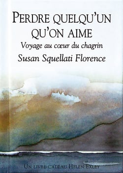 Perdre quelqu'un qu'on aime