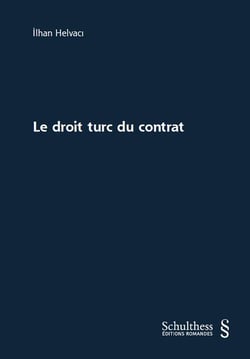 Le droit turc du contrat
