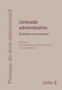 L'entraide administrative - évolution ou révolution ?