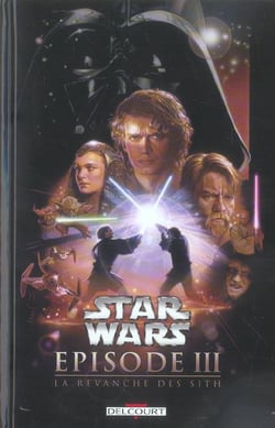 Star Wars - épisode III - la revanche des Sith