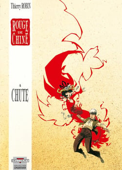 Rouge de chine Tome 4 - chute