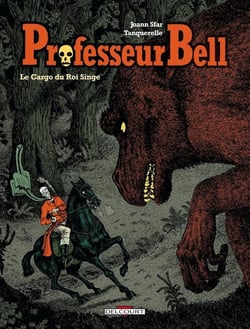 Professeur Bell T03 Le Cargo du roi singe