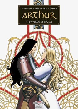 Arthur Tome 5 - Drystan et Esyllt