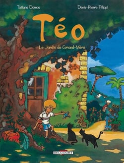 Téo T01 - Le Jardin de grand-mère