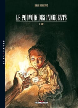 Le pouvoir des innocents - cycle 1 Tome 2 : Amy