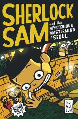 Sherlock Sam and the Mysterious Mastermind in Seoul - Sherlock Sam, #13