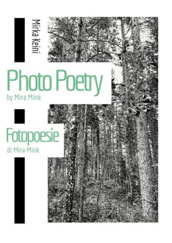 Photo Poetry by Mira Mink - Fotopoesie di Mira Mink