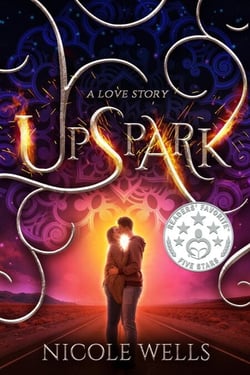 UpSpark: A Love Story - The Five Elements, #1