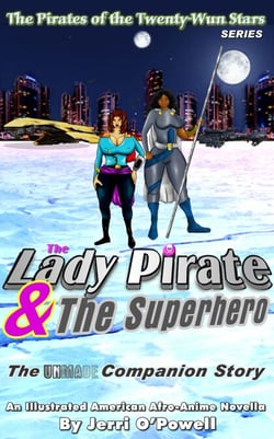 The Lady Pirate &amp; The Superhero - Pirates of the Twenty-Wun Stars, #6