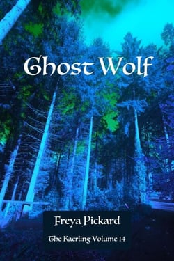 Ghost Wolf - The Kaerling, #14