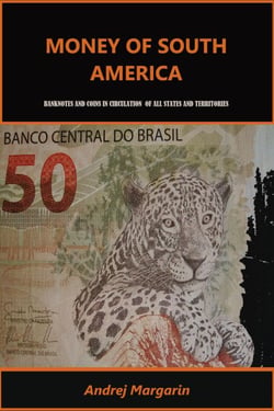 Money of South America - MONEY OF THE WORLD, #1