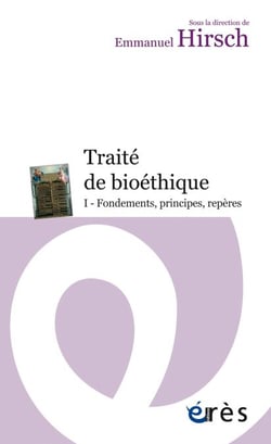 Traité de bioéthique I