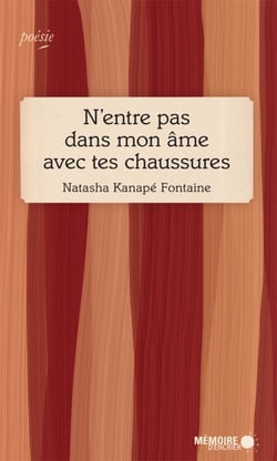 N'entre pas dans mon âme avec tes chaussures