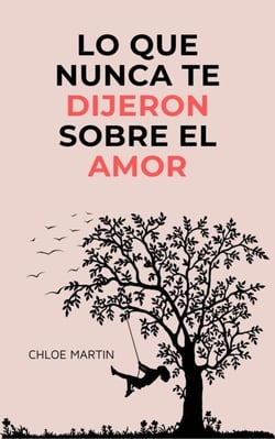 Lo que Nunca te Dijeron Sobre el Amor - Emotional Help, #1