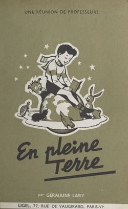 En pleine terre - Une réunion de professeurs. Les 4 éléments, pour les 7 à 10 ans