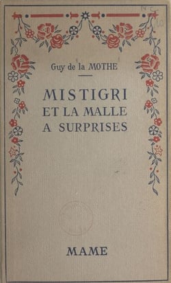 Mistigri et la malle à surprises