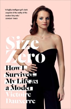 Size Zero - My Life as a Disappearing Model