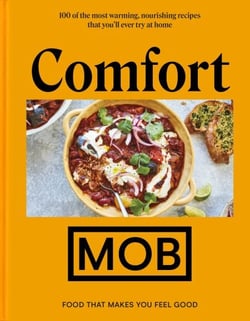 Comfort MOB - Food That Makes You Feel Good