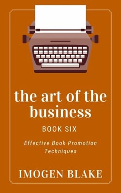 The Art of the Business: Effective Book Promotion Techniques