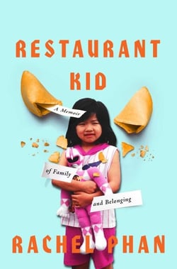 Restaurant Kid - A Memoir of Family and Belonging