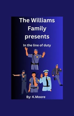 In the Line of Duty - The Williams Family .....presents, #1